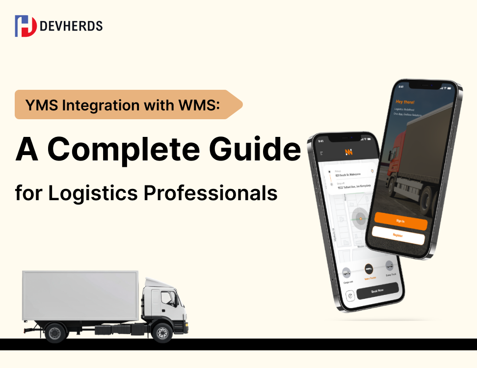 YMS Integration with WMS: A Complete Guide for Logistics Professionals