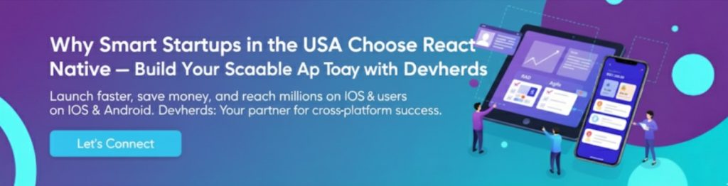 Why Startups Prefer React Native in USA 