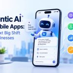 Agentic AI in Mobile Apps