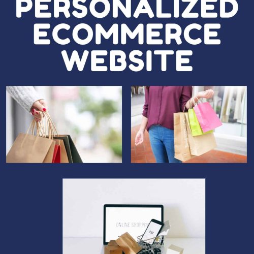 Building a Personalized E-commerce Website